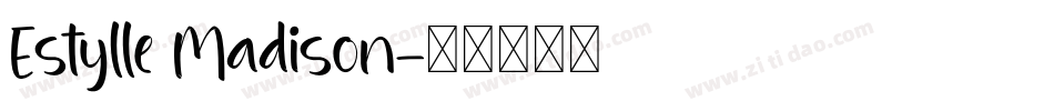 Estylle Madison字体转换